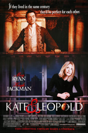 Kate &amp; Leopold
