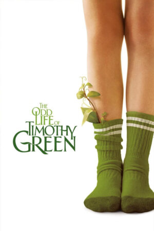 Mảnh Đời Kỳ Lạ Của Timothy Green Mảnh Đời Kỳ Lạ Của Timothy Green