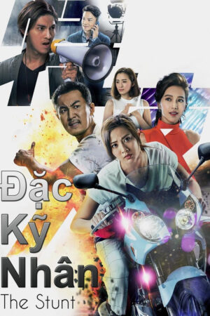 Đặc Kỹ Nhân – The Stunt